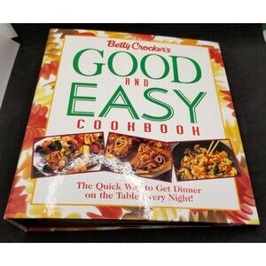 Betty Crocker's Good & Easy Cookbook hardcover 3 ring bound vtg 1996 1st edition